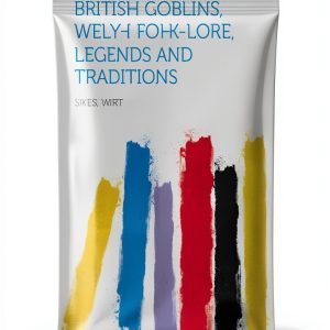 HardPress Kindle Book Welsh History Occult Folklore-0